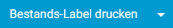Bestands-Label drucken.png