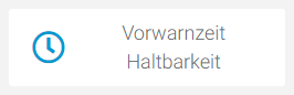 Vorwarnzeit_Haltbarkeit_2.png